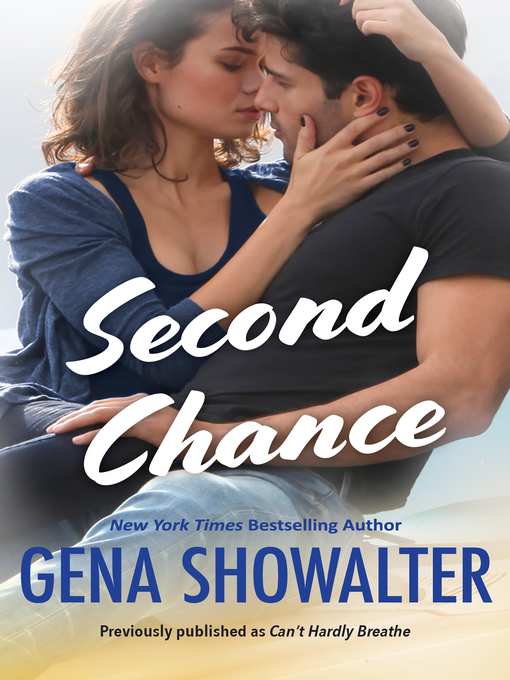 Title details for Second Chance by GENA SHOWALTER - Wait list